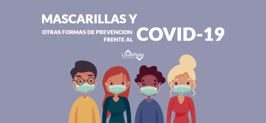 MASCARILLAS Y FORMAS DE PROTECCION FRENTE AL COVID-19
