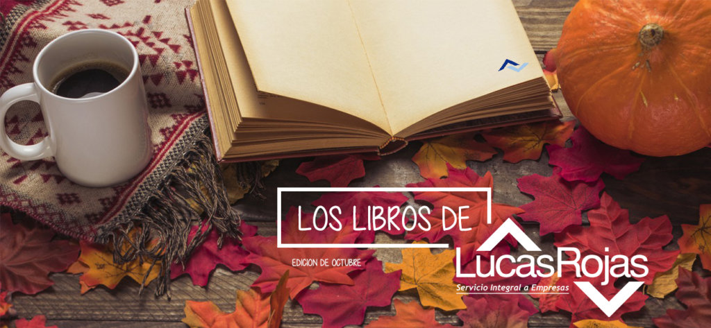 LOS LIBROS DE LUCAS ROJAS (OCTUBRE)